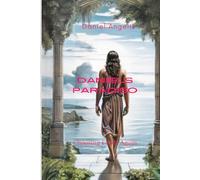 Daniels Paradiso: Choosing Earth Again: 3