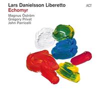 Danielsson,Lars Liberetto - Echomyr (180g Black Vinyl)
