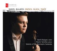 Daniil Bulayev Daniil Bulayev: Enescu, Bloch, Ysaÿe (CD) Album