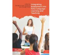 Danijela Prošić Integrating Assessment into Early Language Learning (Tascabile)