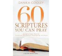 Danika Cooley 60 Scriptures You Can Pray (Tascabile)