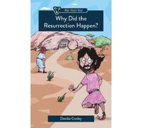 Danika Cooley Why Did the Resurrection Happen? (Tascabile) Who What Why
