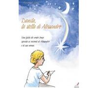 Danila, la stella di Alessandro