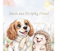 Danilo and His Spiky Friend