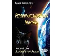 Danilo Clementoni Persimpangan Dengan Nibiru (Tascabile)