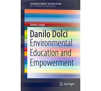 Danilo Dolci: Environmental Education and Empowerment