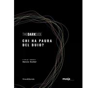 Danilo Eccher The Dark Side (Copertina rigida)