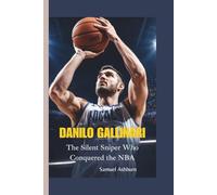 DANILO GALLINARI: The Silent Sniper Who Conquered the NBA