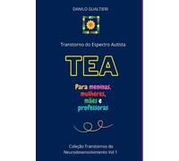 Danilo Gualtieri Tea - Transtorno Do Espectro Autista (Tascabile)
