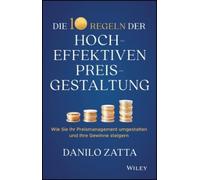 Danilo Zatta Die 10 Regeln der hocheffektiven Preisgestaltung (Copertina rigida)
