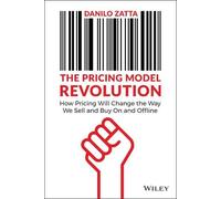 Danilo Zatta The Pricing Model Revolution (Copertina rigida)