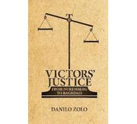 Danilo Zolo Victors' Justice (Tascabile)