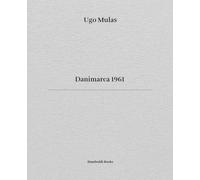 Danimarca 1961. Ediz. italiana e inglese