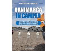 DANIMARCA IN CAMPER: IL NOSTRO ITINERARIO COMPLETO PER UN VIAGGIO INDIMENTICABILE