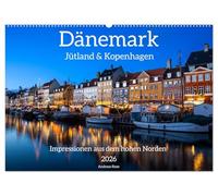 Danimarca, Jutland e Copenaghen, Impressioni dall'Alto Nord, calendario da parete 2026 DIN A2 orizzontale, calendario mensile CALVENDO