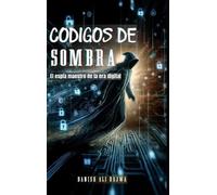 Danish Ali Bajwa Bajwa Códigos De Sombra (Copertina rigida)