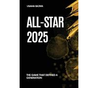 Danish Ali Bajwa Usama Bajwa All-Star 2025 (Tascabile)