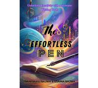 Danish Ali Bajwa Usama Bajwa The Effortless Pen (Tascabile)
