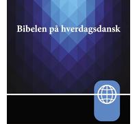 Danish Audio Bible New Testament - The New Testament in Everyday Danish