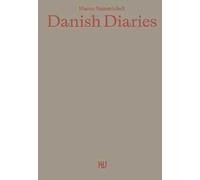 Danish diaries. Ediz. italiana e inglese