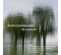 Danish National Symphony Orchestra, Thomas Dausgaard – Rued Langgaard – Symphonies – Cofanetto 7 CD