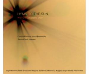 Danish National Vocal Ensemble Hymn to the Sun (CD) Album