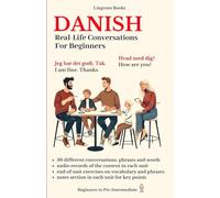 Danish: Real-Life Conversations for Beginners (with audio)