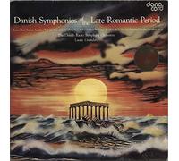 Danish Symphonies of the Late Romantic Period