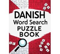Danish Word Search Puzzle Book: Relaxing Brain Games with Danish Words and Themes