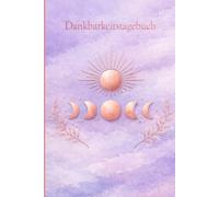 Dankbarkeitstagebuch: Boho Notizbuch im DIN A5 Format mit 120 linierten Seiten für Frauen | Journal mit Mondphasen-Design für tägliche Notizen und Self-Care