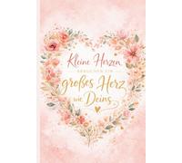 Danke Erzieherin Geschenk - Kleine Herzen brauchen ein großes Herz wie Deins: Danke Erzieherin Geschenk zum Kindergartenabschluss als liebevolles Dankeschön, 100 linierte Seiten, DIN A5