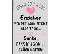 Danke Geschenk Erzieher: Ein so wertvolles Geschenk für eine Lehrerin findet man selten. A5 Notizbuch mit Zitat - eine schöne Aufmerksamkeit zum Abschied für Erzieherinnen.