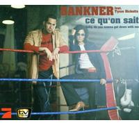 Dankner - Ce Qu'on Sait