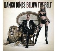 Danko Jones - Below The Belt