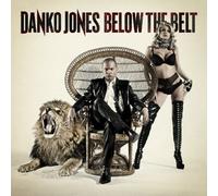 Jones Danko – Below The Belt