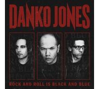 Danko Jones - Rock And Roll Is Black And Blue (Reissue) (LP)