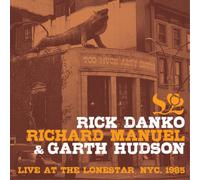 Danko, Manuel & Hudson Live at the Lone Star 1985 (CD) Album