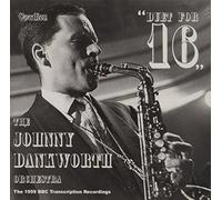 DANKWORTH, JOHNNY - DUET FOR 16: THE 1959..