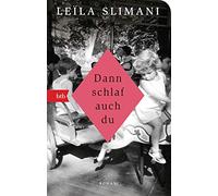 Dann schlaf auch du: Roman - Geschenkausgabe