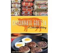 Dann Woellert Cincinnati Goetta (Tascabile)