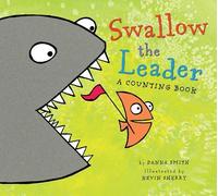 Danna Smith Swallow the Leader (Lap Board Book) (Libro di cartone)