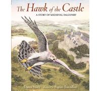 Danna Smith The Hawk of the Castle (Copertina rigida)