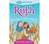 Dannah Gresh Ruth (Tascabile)