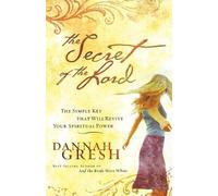 Dannah Gresh The Secret of the Lord (Tascabile)