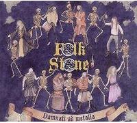 Damnati Ad Metalla (1 CD Audio) - Folk Stone (Audio Cd)
