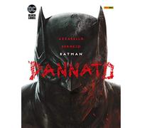 Dannato. Batman