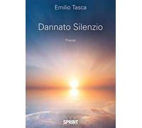 Dannato silenzio