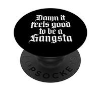 Dannazione, sembra bello essere un gangsta - Hip Hop della vecchia scuola degli anni '90 PopSockets PopGrip Adesivo