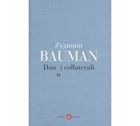 Danni collaterali. Diseguaglianze sociali nell'età globale