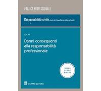 Danni conseguenti alla responsabilità professionale
